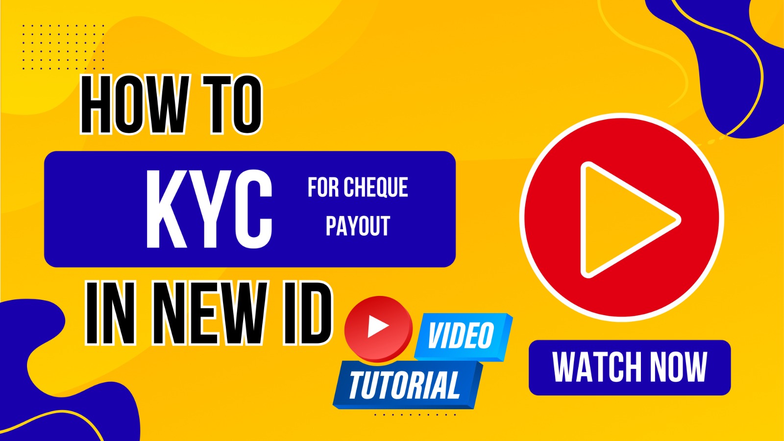 How to complete KYC in new ID